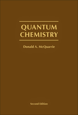 Quantum Chemistry, 2nd Edition 1891389505 Book Cover