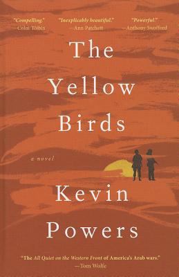 The Yellow Birds [Large Print] 1410452565 Book Cover