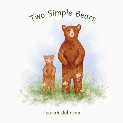 Two Simple Bears B0G62TRK2D Book Cover