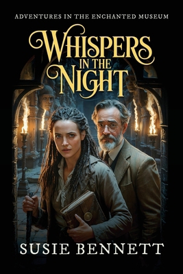 Whispers in the Night: Adventures in an Enchant... 191807724X Book Cover