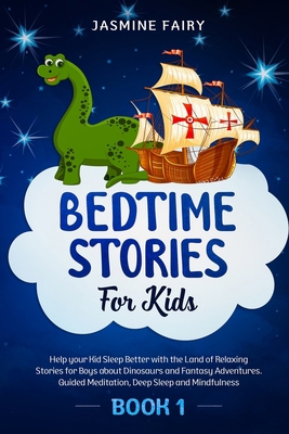 Bedtime Stories for Kids: (Book 1) Help your Ki... 1801326347 Book Cover