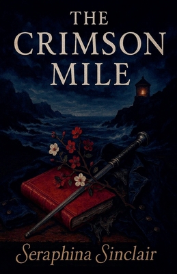 The Crimson Mile B0GCLFX4ML Book Cover