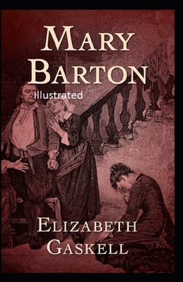 Mary Barton Illustrated