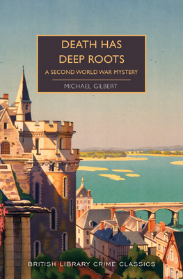 Death Has Deep Roots: A Second World War Mystery 1492699535 Book Cover