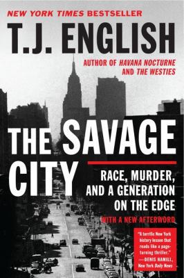 The Savage City 0061824585 Book Cover