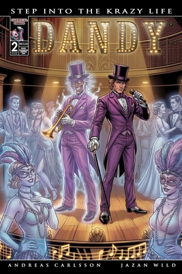 Dandy: Step Into The Krazy Life 1502733226 Book Cover