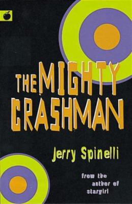 The Mighty Crashman 1841212229 Book Cover