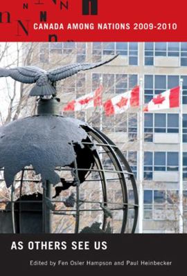 Canada Among Nations, 2009-2010: As Others See Us 0773536272 Book Cover