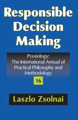 Responsible Decision Making 1412808189 Book Cover