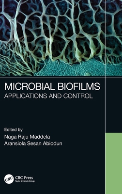 Microbial Biofilms: Applications and Control 1032026324 Book Cover