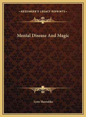 Mental Disease And Magic 1169603629 Book Cover