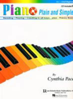 Piano Plain and Simple: Adult Beginner Books 0793546958 Book Cover
