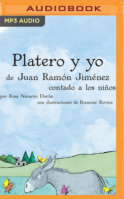 Platero Y Yo Contado a Los Niños (Narración En ... [Spanish] 1713530260 Book Cover