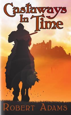 Castaways in Time 1594263043 Book Cover