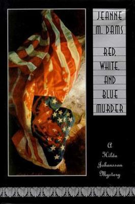 The Red, White, and Blue Murder 0802733417 Book Cover