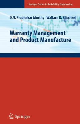 Warranty Management and Product Manufacture 1849969647 Book Cover