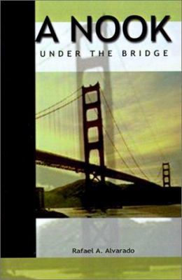 A Nook Under the Bridge 0759652910 Book Cover