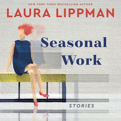 Seasonal Work: Stories Book Cover