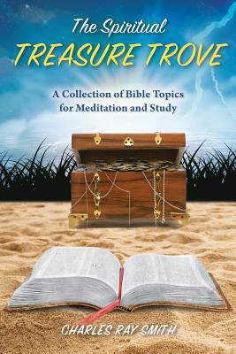 The Spiritual Treasure Trove: A Collection of B... 069211274X Book Cover