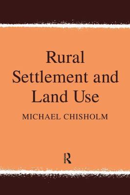 Rural Settlement and Land Use 1138532150 Book Cover