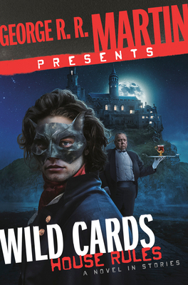George R. R. Martin Presents Wild Cards: House ... 0593357728 Book Cover