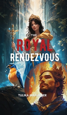 The Royal Rendezvous 9364948076 Book Cover