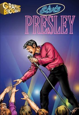 Elvis Presley Graphic Biography 1599052210 Book Cover