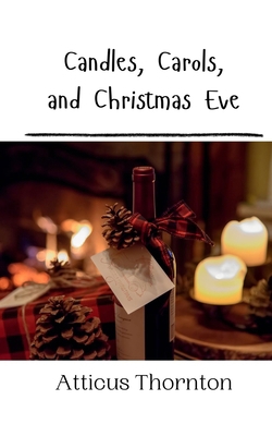Candles, Carols, and Christmas Eve 9916908877 Book Cover