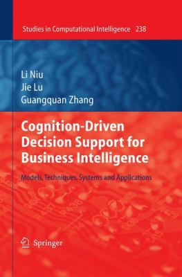 Cognition-Driven Decision Support for Business ... 3642032079 Book Cover