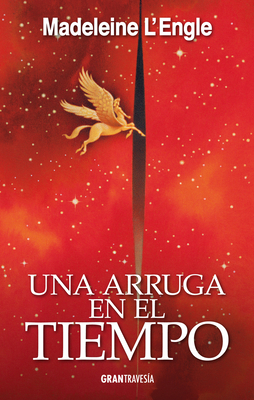 Una Arruga En El Tiempo [Spanish] 6077358711 Book Cover