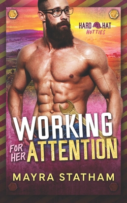 Working For Her Attention B0HCKGSHZK Book Cover