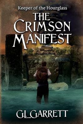 Keeper of the Hourglass: The Crimson Manifest 1685130615 Book Cover