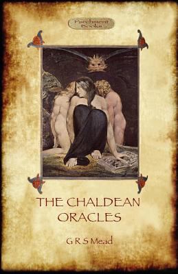 The Chaldean Oracles (Aziloth Books) 1908388269 Book Cover