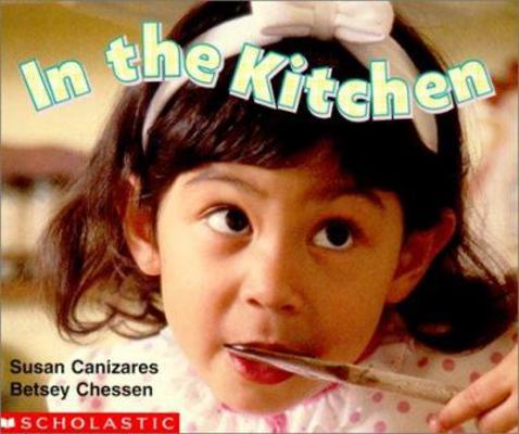 In the Kitchen (Learning Center Emergent Readers) 043904586X Book Cover