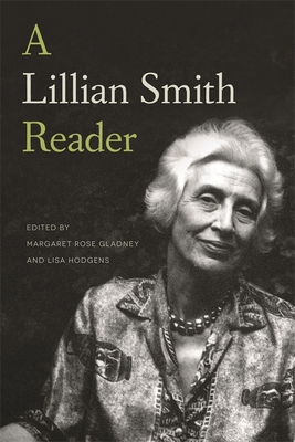 A Lillian Smith Reader 0820349984 Book Cover