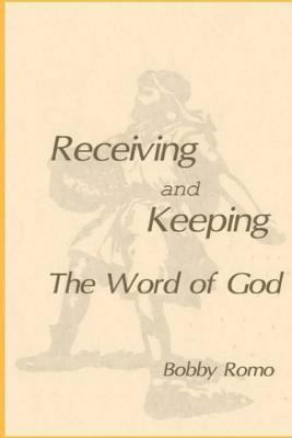Receiving and Keeping the Word 1977642020 Book Cover
