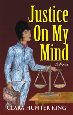 Justice on My Mind B00740DUBA Book Cover