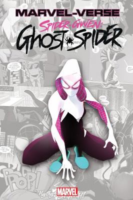 Marvel-Verse: Spider-Gwen: Ghost-Spider 1302953451 Book Cover