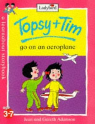 Topsy And Tim Go On An Aeroplane 0721428541 Book Cover