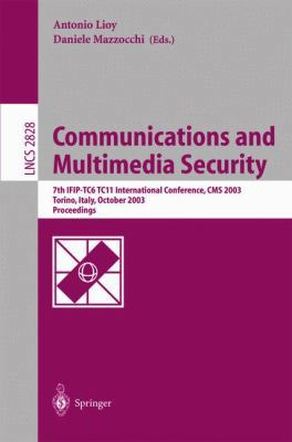 Communications and Multimedia Security. Advance... 3540201858 Book Cover