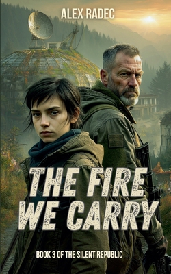 The Fire We Carry B0FVMWKT2L Book Cover