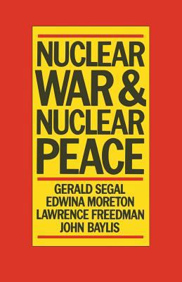 Nuclear War and Nuclear Peace 0333340884 Book Cover