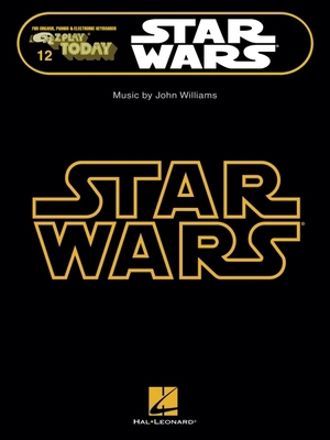 Star Wars: E-Z Play Today Volume 12 1476874611 Book Cover