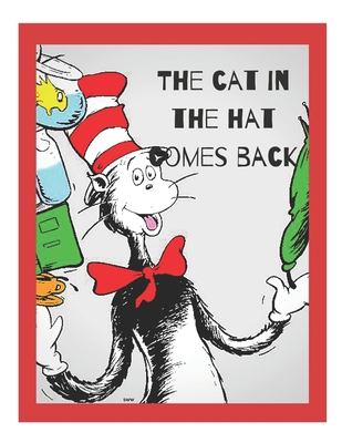 The cat in the hat comes back: The cat in the h... B088N44593 Book Cover