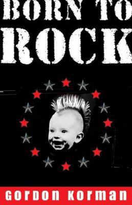 Born to Rock 0786809205 Book Cover