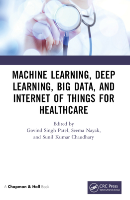 Machine Learning, Deep Learning, Big Data, and ... 1032130865 Book Cover