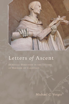Letters of Ascent: Spiritual Direction in the L... 1498263763 Book Cover