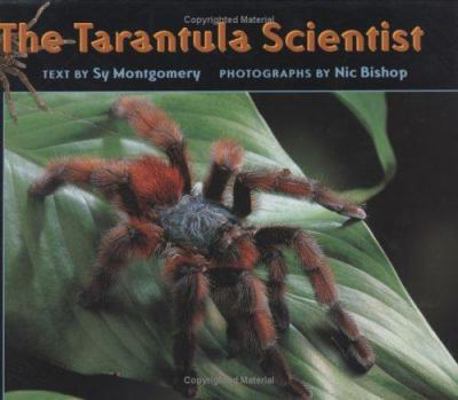 The Tarantula Scientist 0618147993 Book Cover