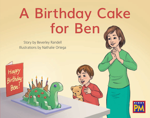 A Birthday Cake for Ben: Leveled Reader Red Fic... 0358121078 Book Cover