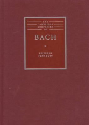 The Cambridge Companion to Bach 052145350X Book Cover